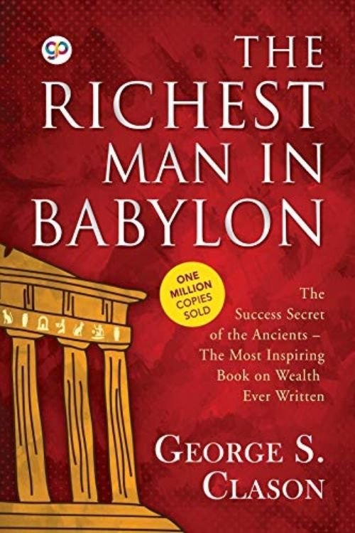 Bad Habit Breaker: 5 libros que te ayudarán a romper tus malos hábitos - El hombre más rico de Babilonia