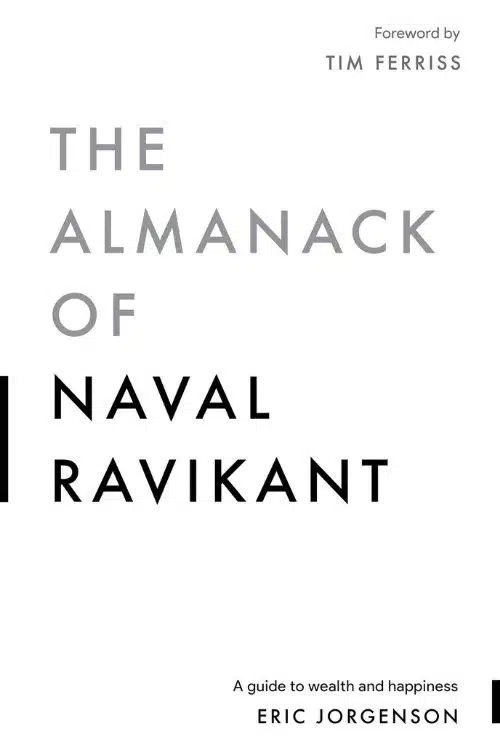 7 easy to read books for beginners - The Almanack of Naval Ravikant