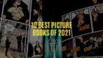 10 best picture books of 2021