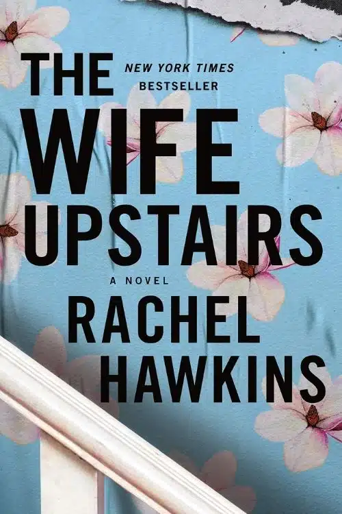 Top 20 Crime Novels of 2021 - The Wife Upstairs