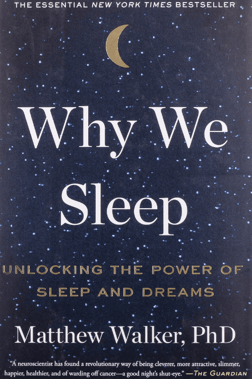 5 Books to Improve Day to Day Life - Why We Sleep
