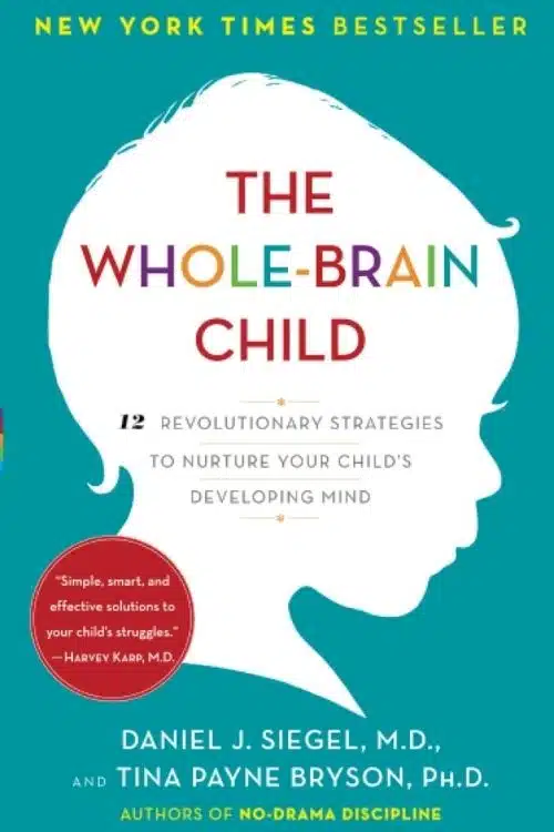 7 Books to Make Your Child Strong And Confident - The Whole-Brain Child