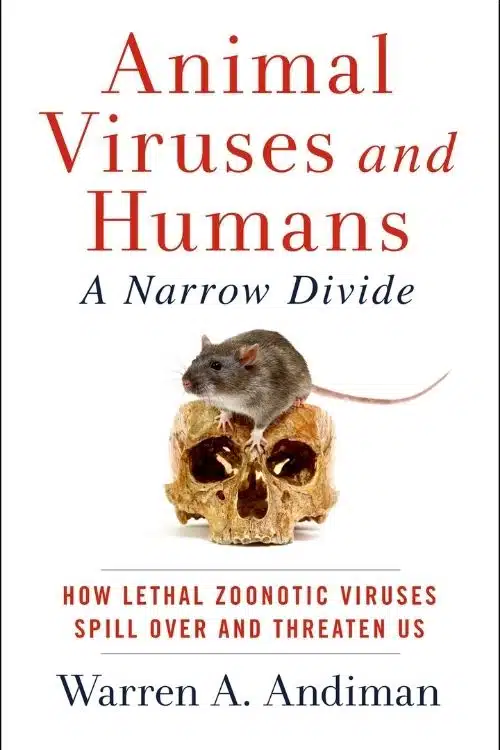 5 non-fiction books to know more about viruses - Animal Viruses and Humans, A Narrow Divide