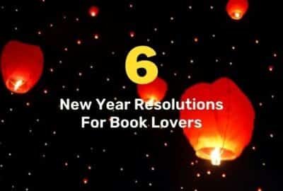 6 resoluciones de año nuevo para los amantes de los libros