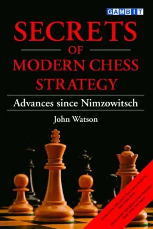 Secrets of Modern Chess Strategy