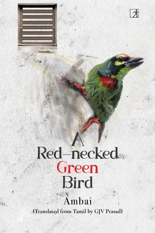 10 Best Books by Indian Authors in 2021 - A Red-Necked Green Bird