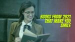 Books From 2021 That Make You Smile Best Humorous Books of 2021