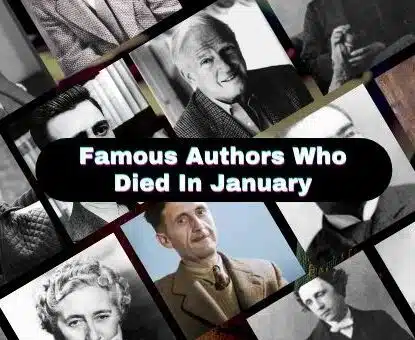 Famous Authors Who Died In January | Writers Who Left Us In January