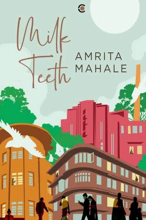 Books Where a City Features as a Character - Milk Teeth