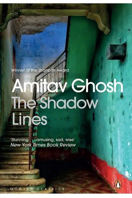 7 best postcolonial literature to read - The Shadow Lines