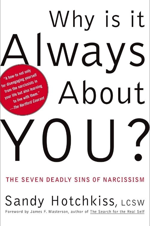 What is Narcissism? Books that will Help You Understand Narcissism - Why is it Always About You?