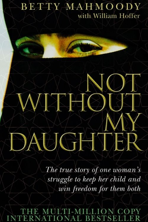 10 Books That Are Perfect Gift For Mothers - Not Without My Daughter