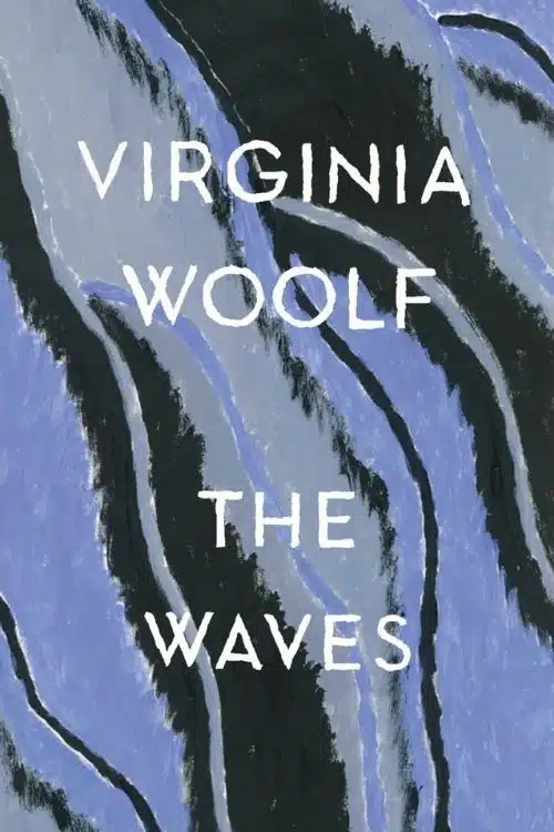 Books That Are Impossible to Adapt Into Movies or TV Series - The Waves by Virginia Woolf