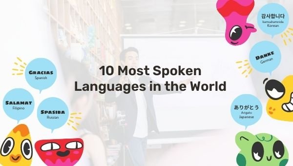 世界上使用最多的 10 种语言