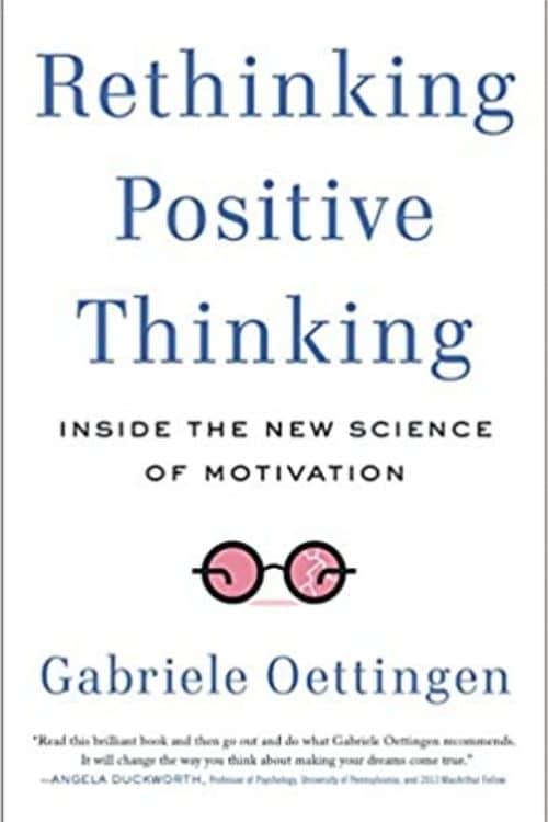 Rethinking Positive Thinking