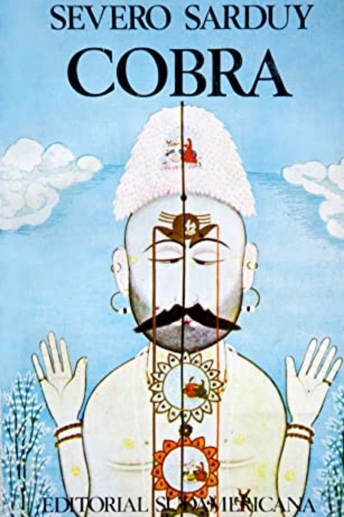 Cobra by Severo Sarduy