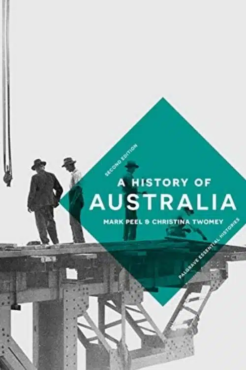 10 Best Books About Australian History - A History of Australia