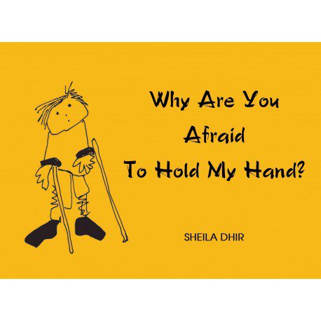 Why Are You Afraid to Hold My Hand?