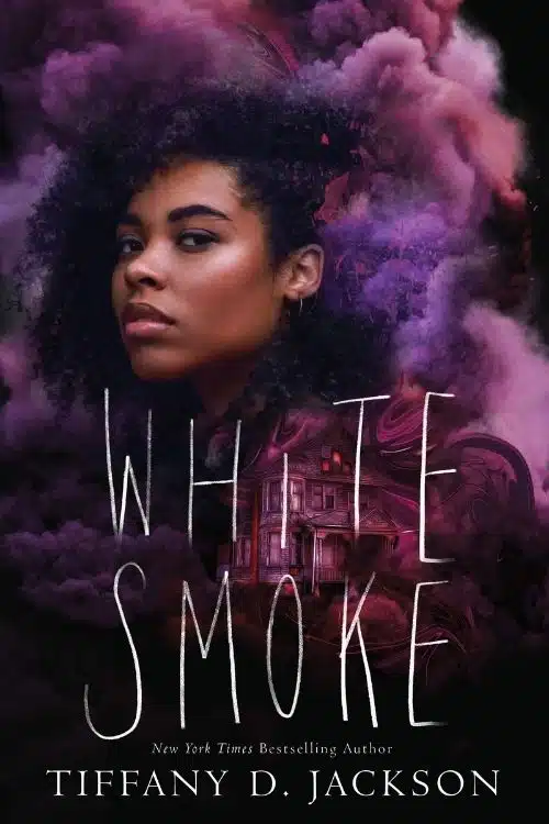 White Smoke – Tiffany D. Jackson