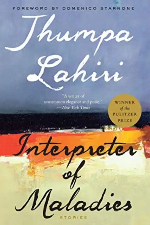 10 Must Read Pulitzer Prize Winning Books - Interpreter of Maladies