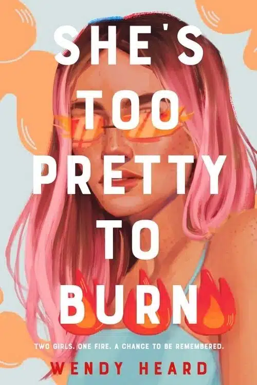 Best Classic Retellings Of 2021 - She’s Too Pretty to Burn