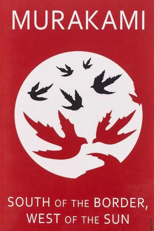 South of the Border, West of the Sun