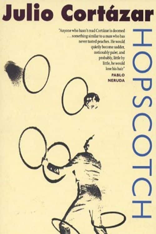 Hopscotch by Julio Cortazar