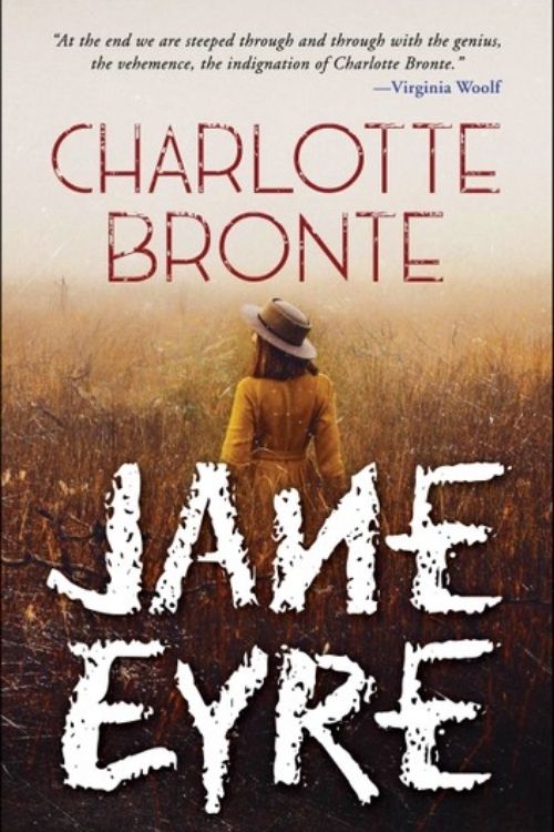 10 Best Romantic Novels of the 19th Century - Jane Eyre – Charlotte Brontë