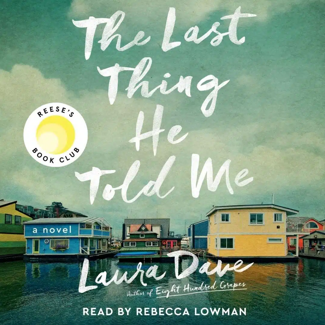 Top 15 Audio Books From 2021 - The Last Thing He Told ME