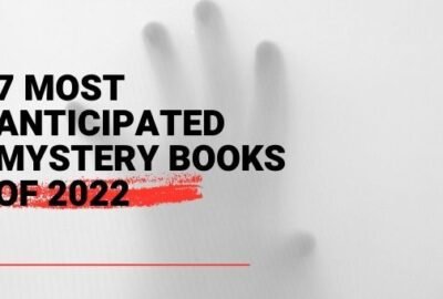 7 की 2022 बहुप्रतीक्षित रहस्य पुस्तकें