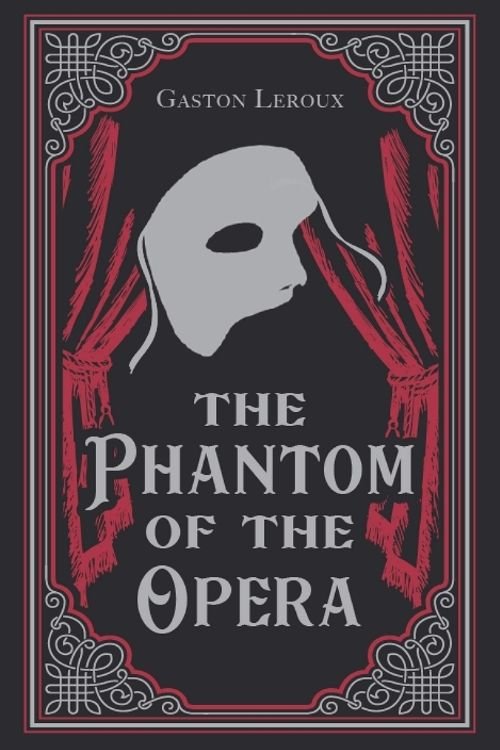 Los 10 mejores libros de literatura europea - El fantasma de la ópera