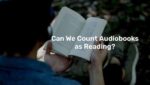 Can We Count Audiobooks as Reading 2
