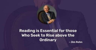 Reading is Essential for those Who Seek to Rise above the Ordinary