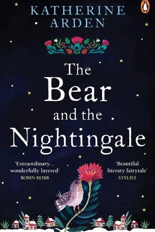 7 Best Books Based on Russian Mythology - The Bear and the Nightingale – Katherine Arden