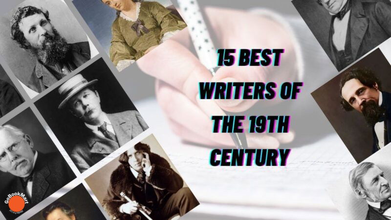 15 Best Writers of the 19th Century | Top 15 Authors from 19th century