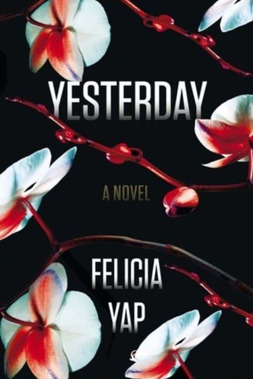 Yesterday – Felicia Yap
