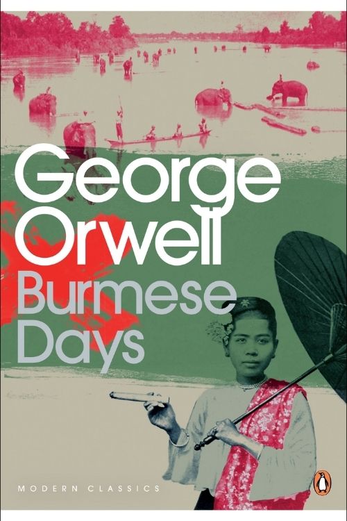 Burmese Days by George Orwell