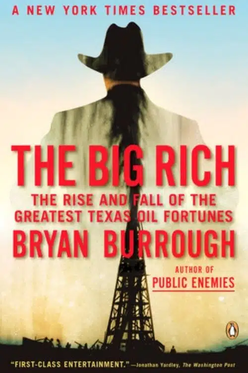 10 Books About Bad Behaving Rich People | Spoiled Rich People Stories - The Big Rich – Bryan Burrough
