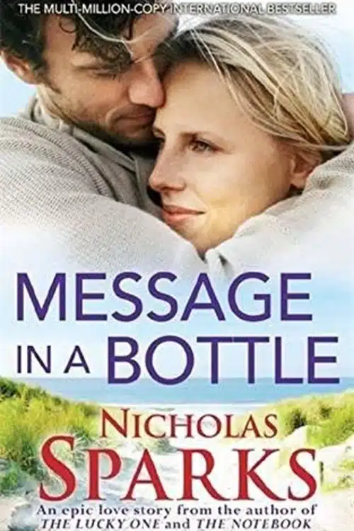 10 Best Romantic Novels By Nicholas Sparks - Messages in a Bottle