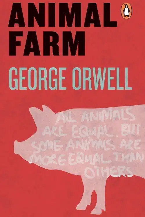 Animal Farm by George Orwell