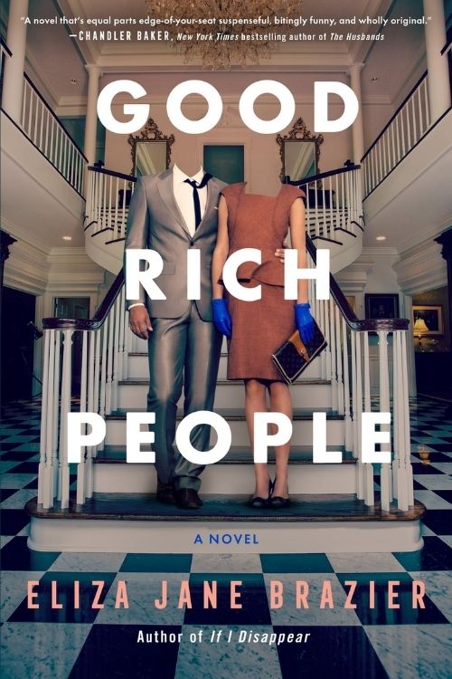 10 Books About Bad Behaving Rich People | Spoiled Rich People Stories - Good Rich People – Eliza Jane Brazier