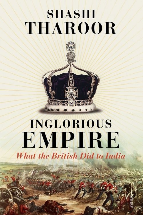 Must Read Gems of Indian Literature - Inglorious Empire – Shashi Tharoor