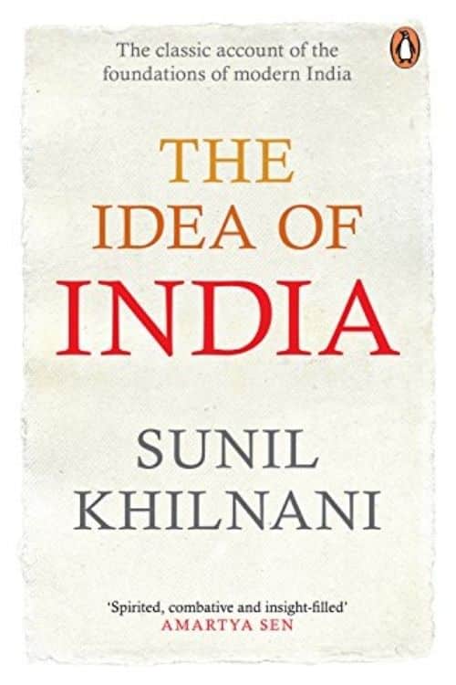 The Idea of India – Sunil Khilnani