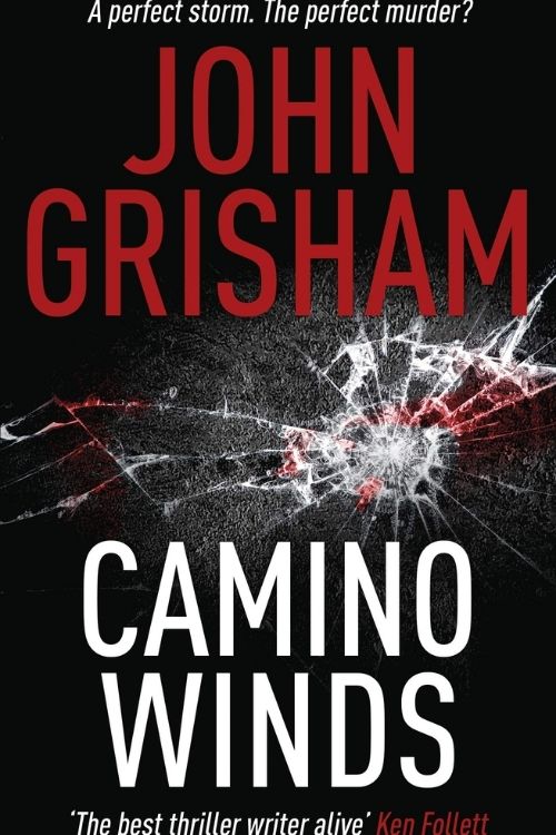 Camino Winds by John Grisham