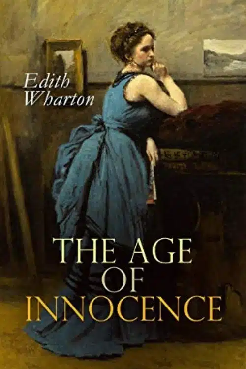 The Age of Innocence by Edith Wharton