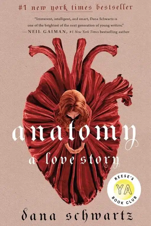 Anatomy: A Love Story by Dana Schwartz is a Gothic Historical Fiction