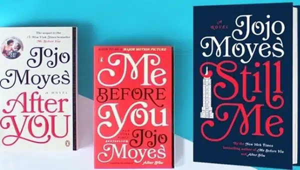 Best Romantic Trilogy novels of All Time - Me Before You trilogy by Jojo Moyes