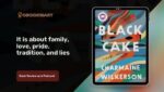 Black cake by Charmaine Wilkerson