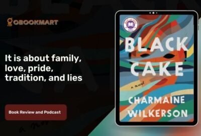Black cake de Charmaine Wilkerson trata sobre la familia, el amor, el orgullo, la tradición y las mentiras