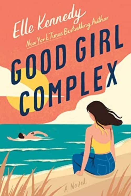 Good Girl Complex by Elle Kennedy is a delicious slow-burn